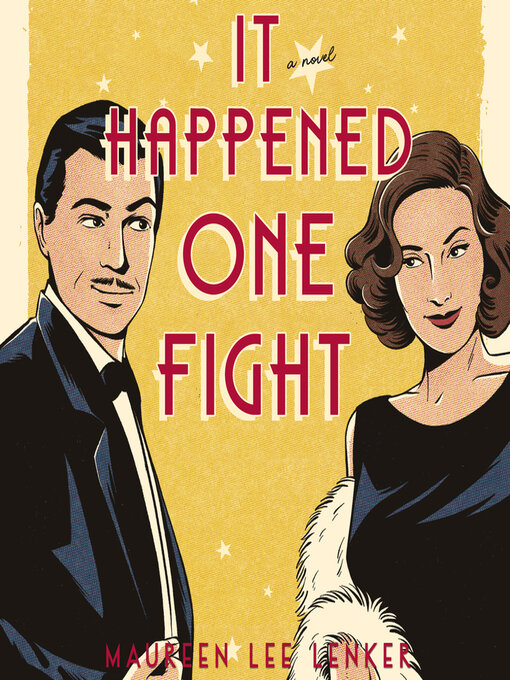 Title details for It Happened One Fight by Maureen Lee Lenker - Available